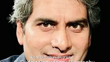 Sudhir Chaudhary Biography